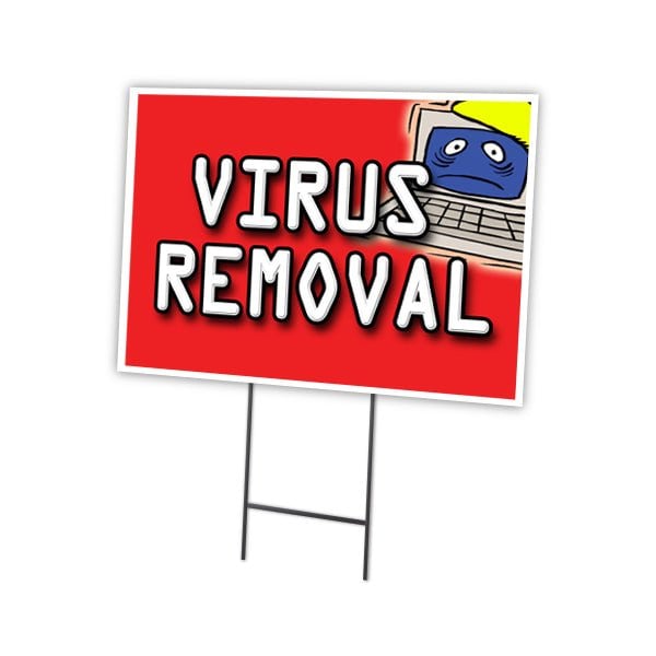 Virus Removal Yard Sign & Stake outdoor plastic coroplast window